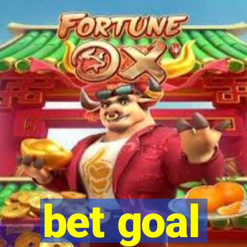 bet goal